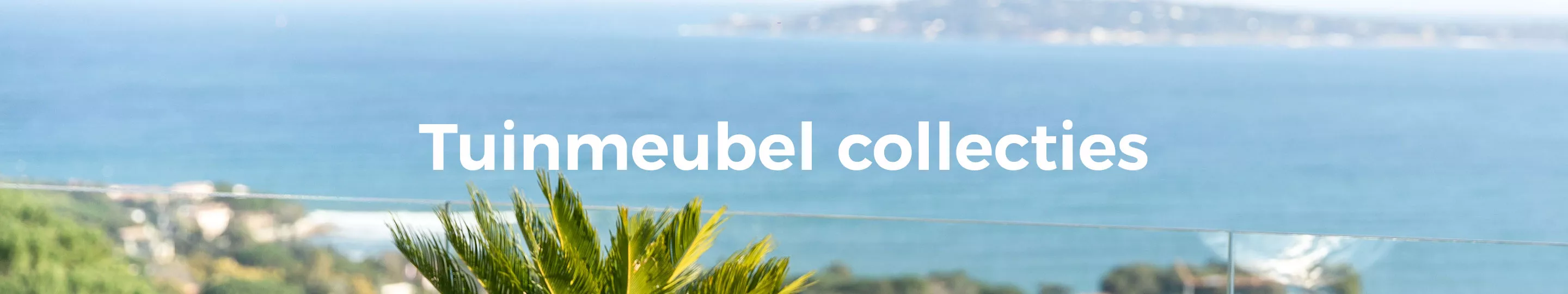 Tuinmeubel collecties